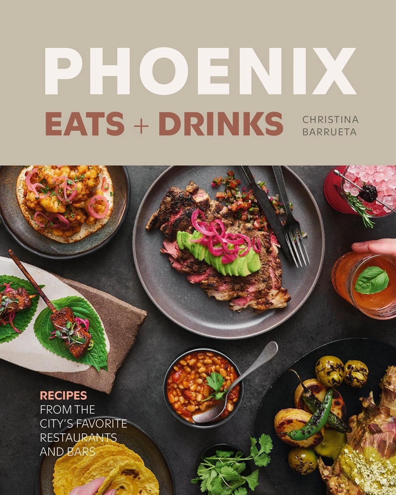 Phoenix Eats + Drinks/Product Detail/Recipes, Food & Drink