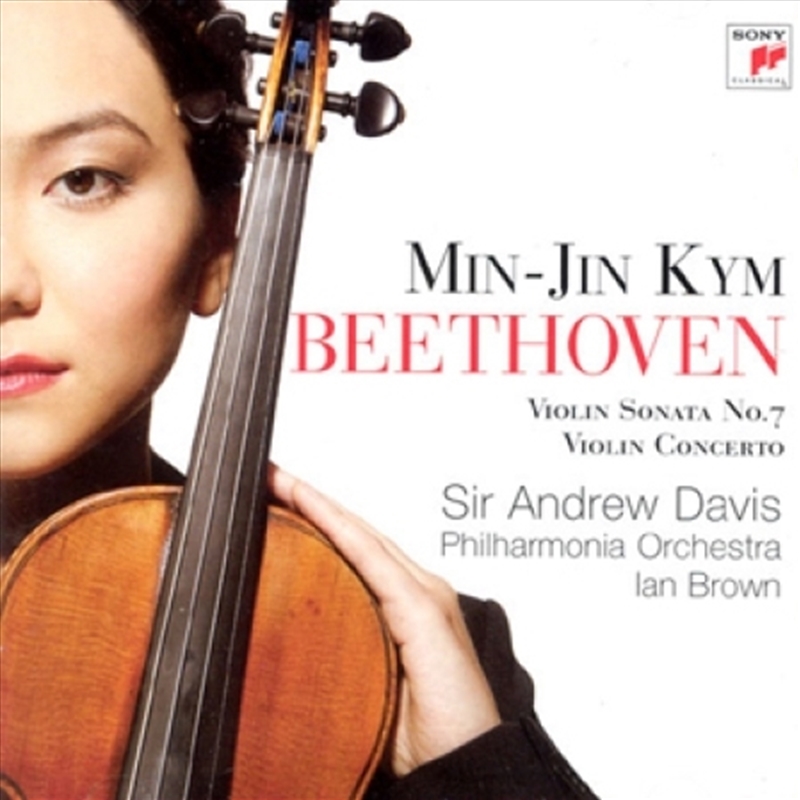 Min-Jin Kym - Beethoven : Violin Sonata No.7, Violin Concerto/Product Detail/Classical