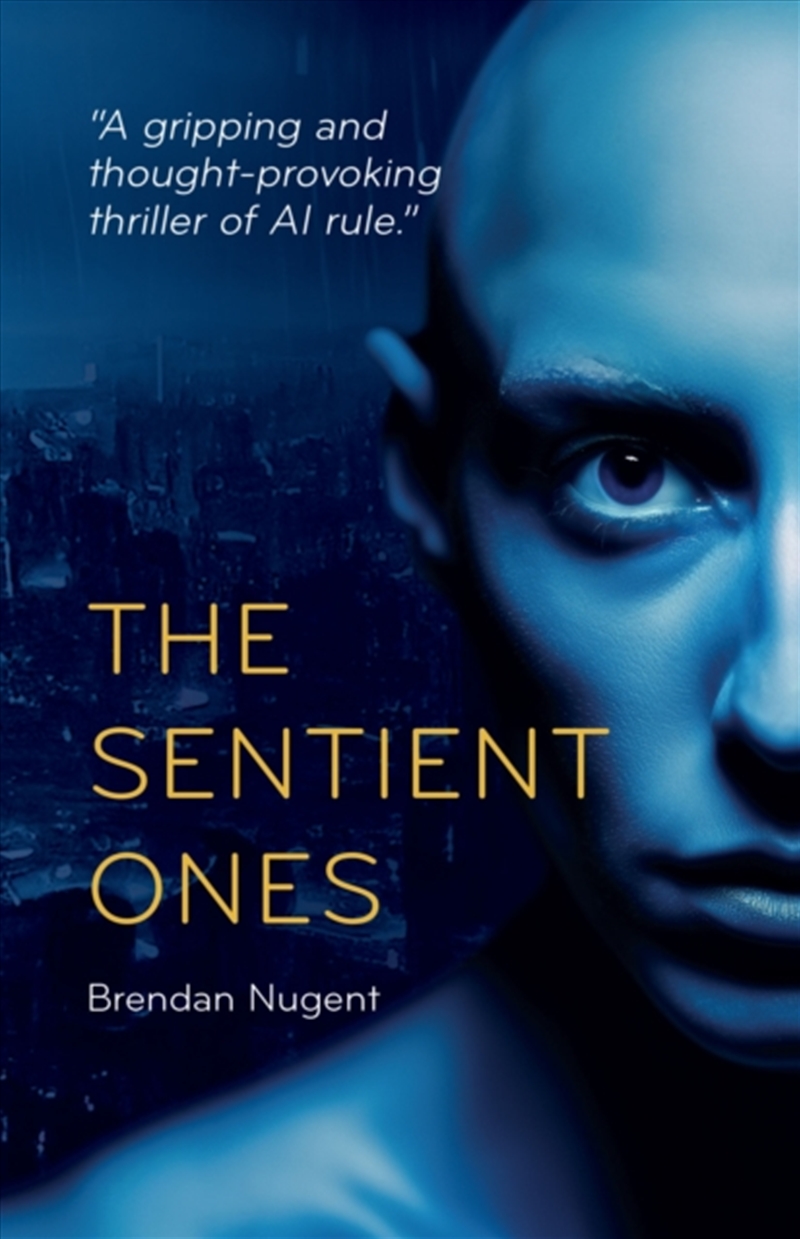 The Sentient Ones/Product Detail/Science Fiction Books