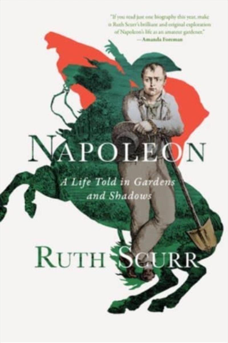 Napoleon - A Life Told In Gardens And Shadows/Product Detail/History
