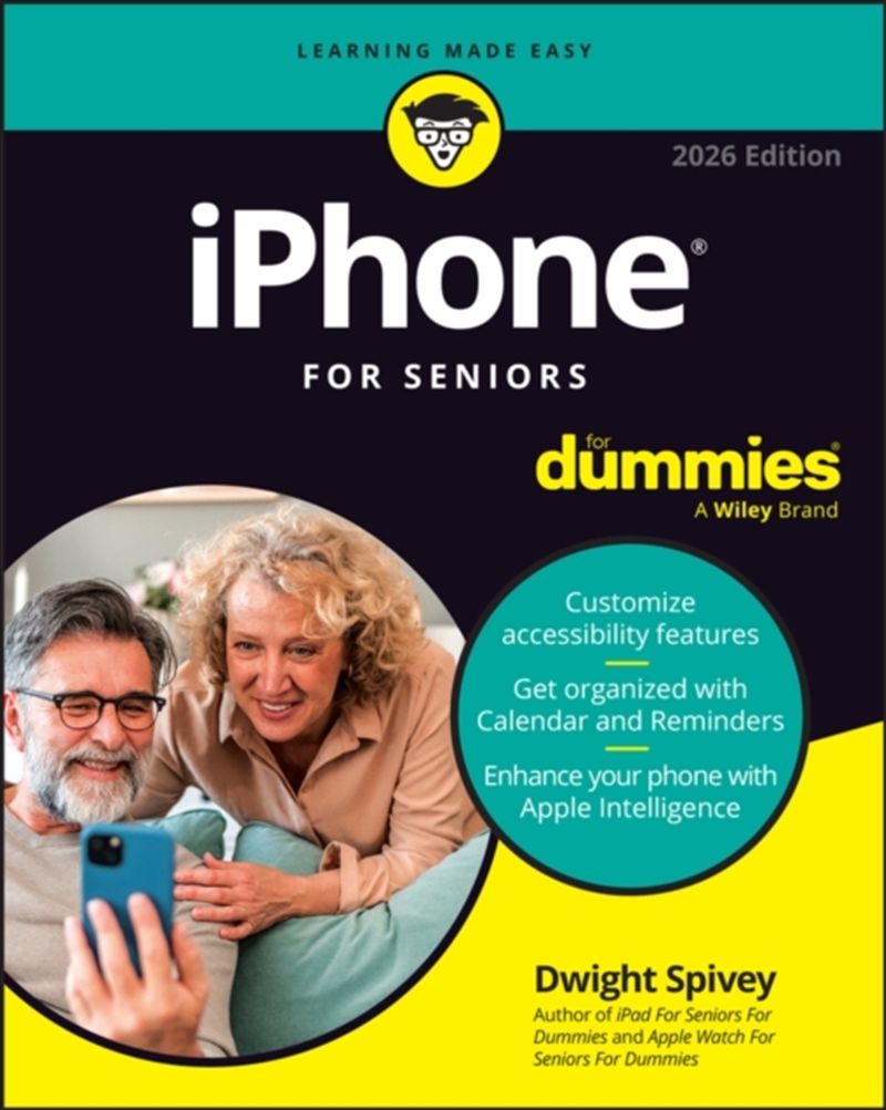 Iphone For Seniors For Dummies, 2026 Edition/Product Detail/Reading
