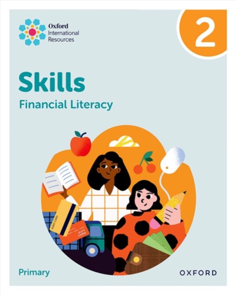 Oxford International Skills: Financial Literacy: Practice Book 2/Product Detail/Childrens Fiction Books
