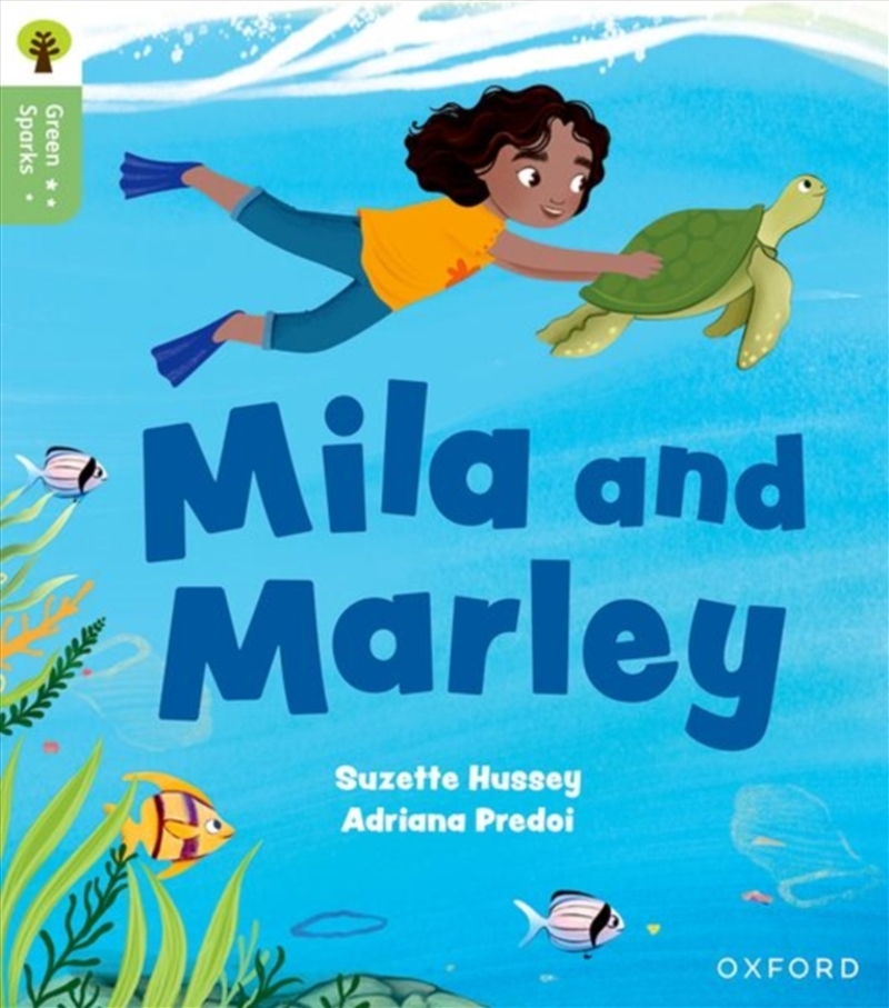 Oxford Reading Tree Green Sparks: Level 5: Mila And Marley/Product Detail/Childrens Fiction Books