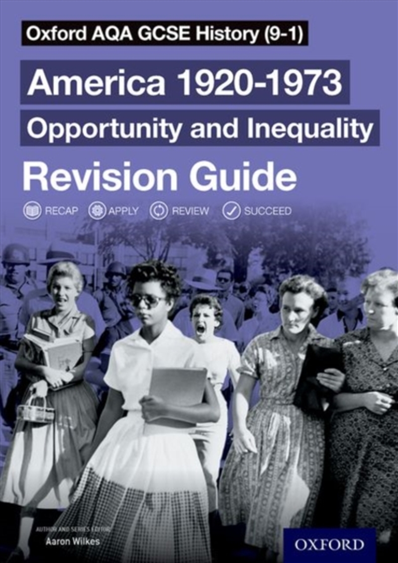 Oxford Aqa Gcse History (9-1): America 1920-1973: Opportunity And Inequality Revision Guide/Product Detail/Education & Textbooks