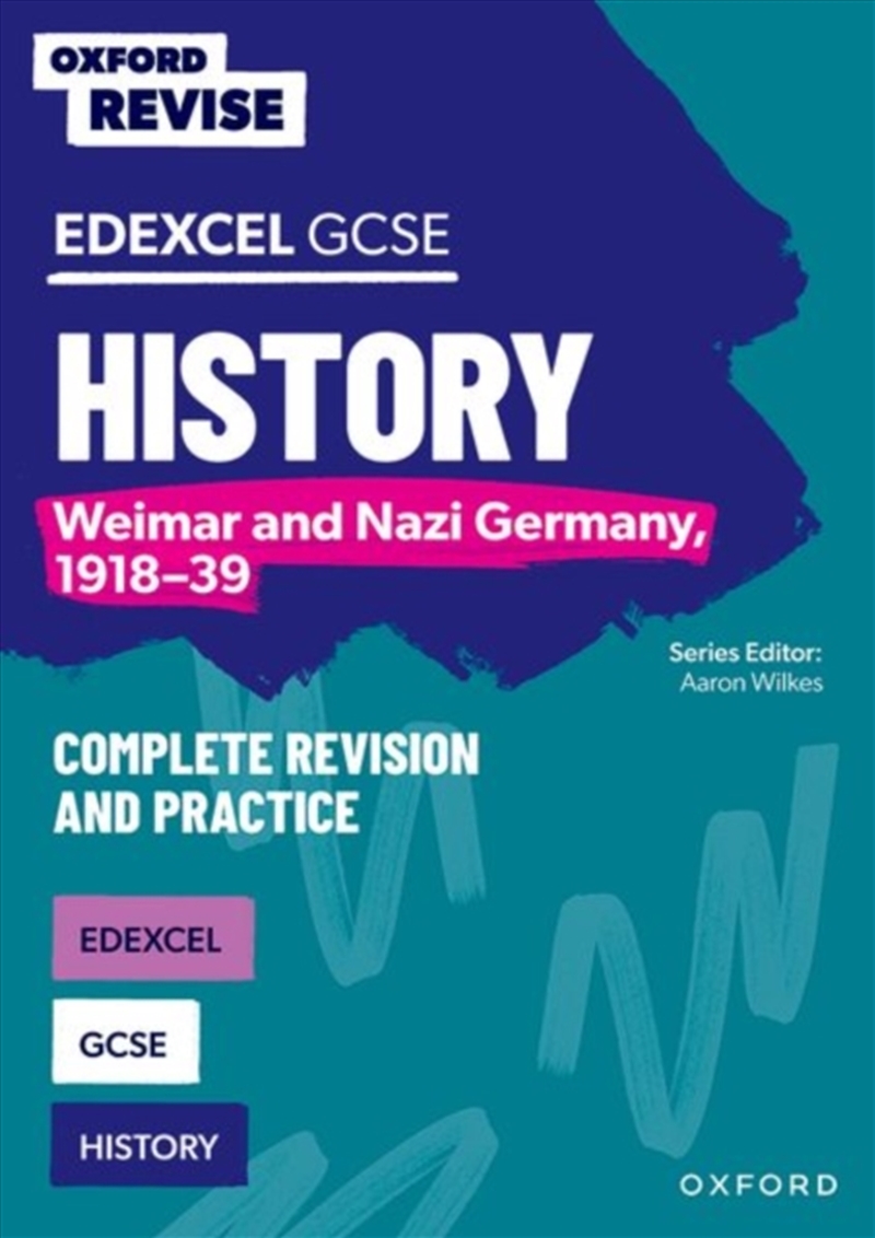 Oxford Revise: Edexcel Gcse History: Weimar And Nazi Germany, 1918-39 Complete Revision And Practice/Product Detail/Education & Textbooks