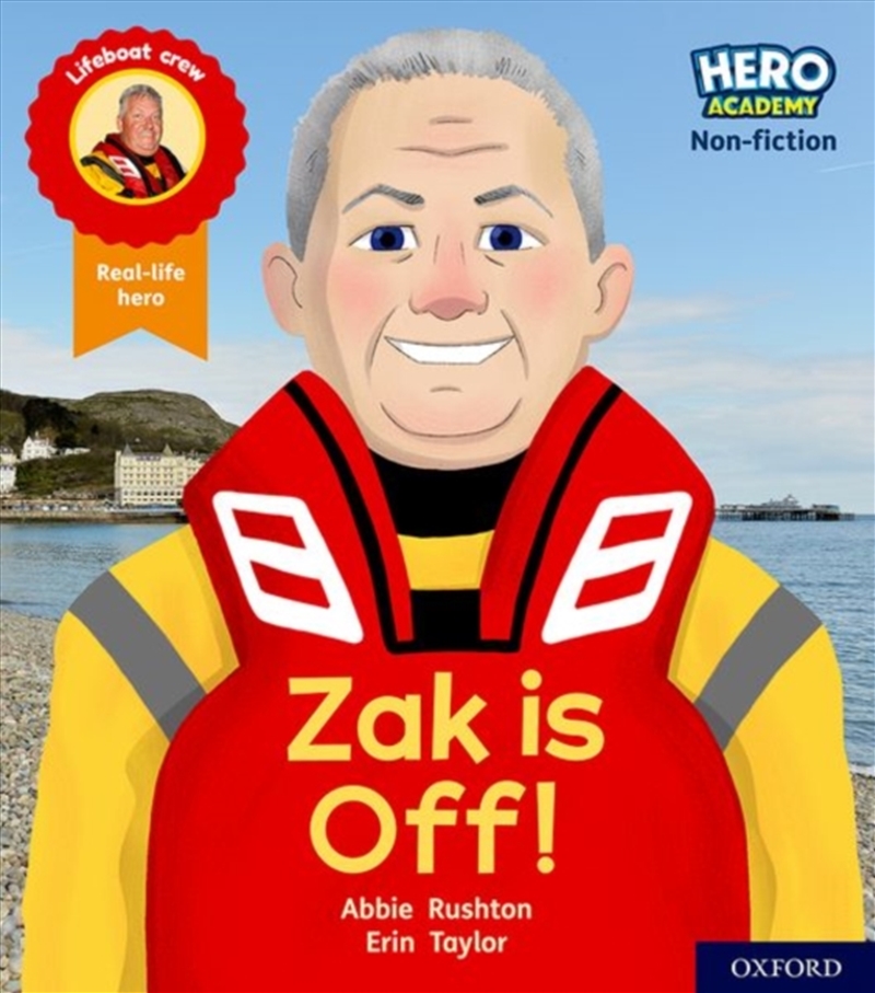 Hero Academy Non-Fiction: Oxford Level 2, Red Book Band: Zak Is Off!/Product Detail/Education & Textbooks