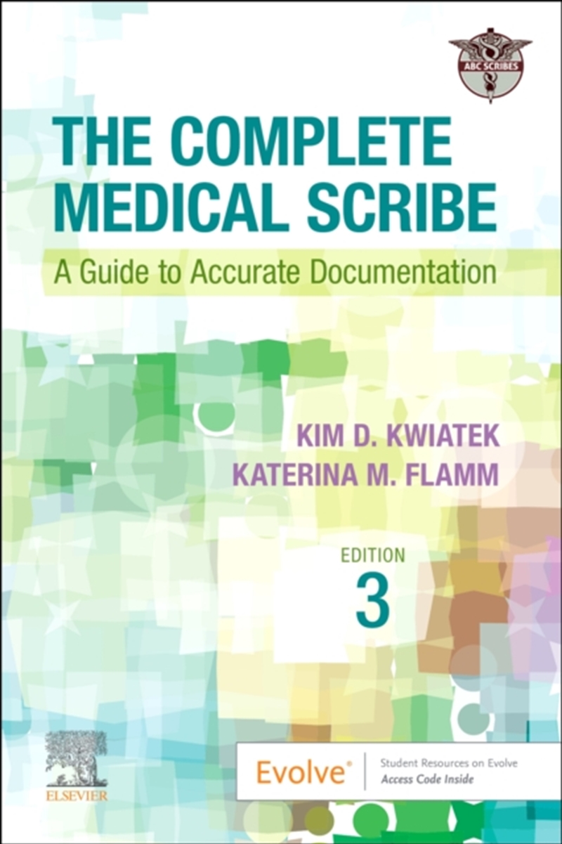 The Complete Medical Scribe : A Guide To Accurate Documentation/Product Detail/Healthcare