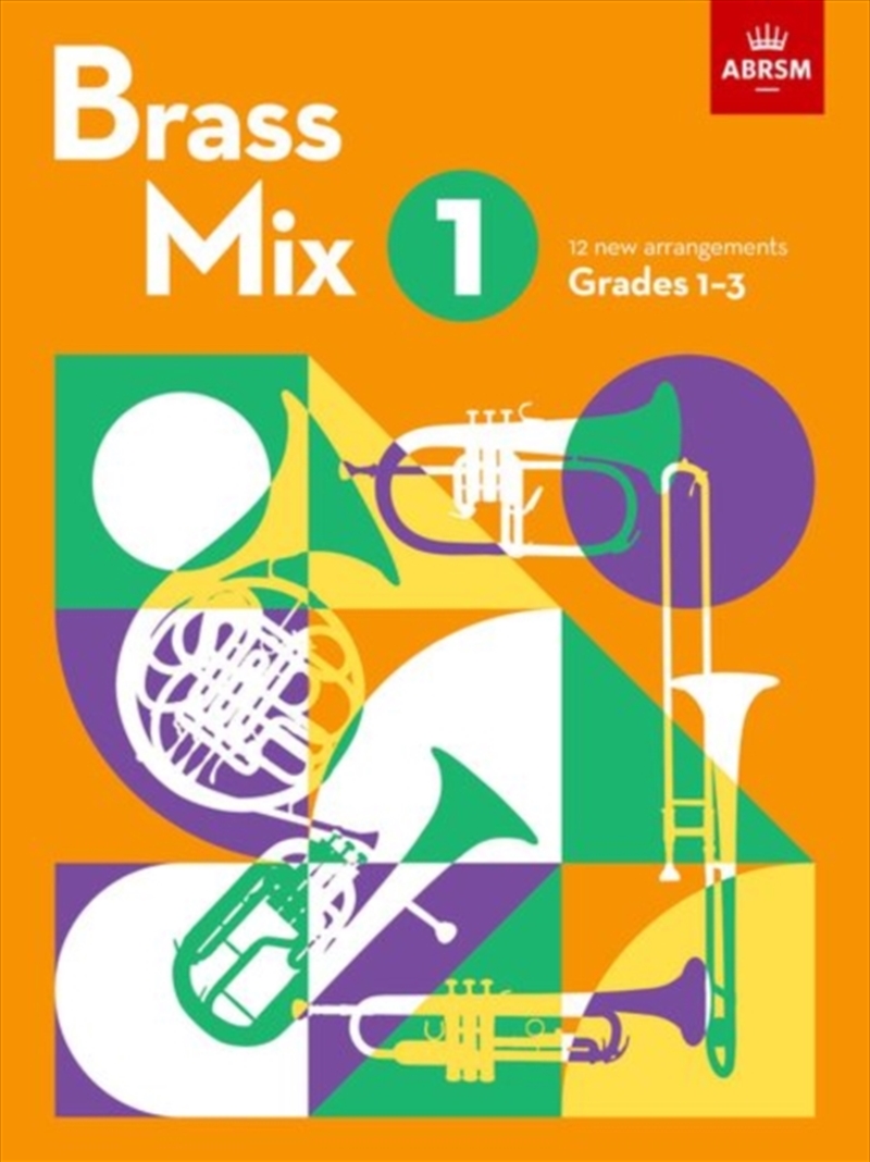 Brass Mix, Book 1 : 12 New Arrangements For Brass, Grades 1-3/Product Detail/Media