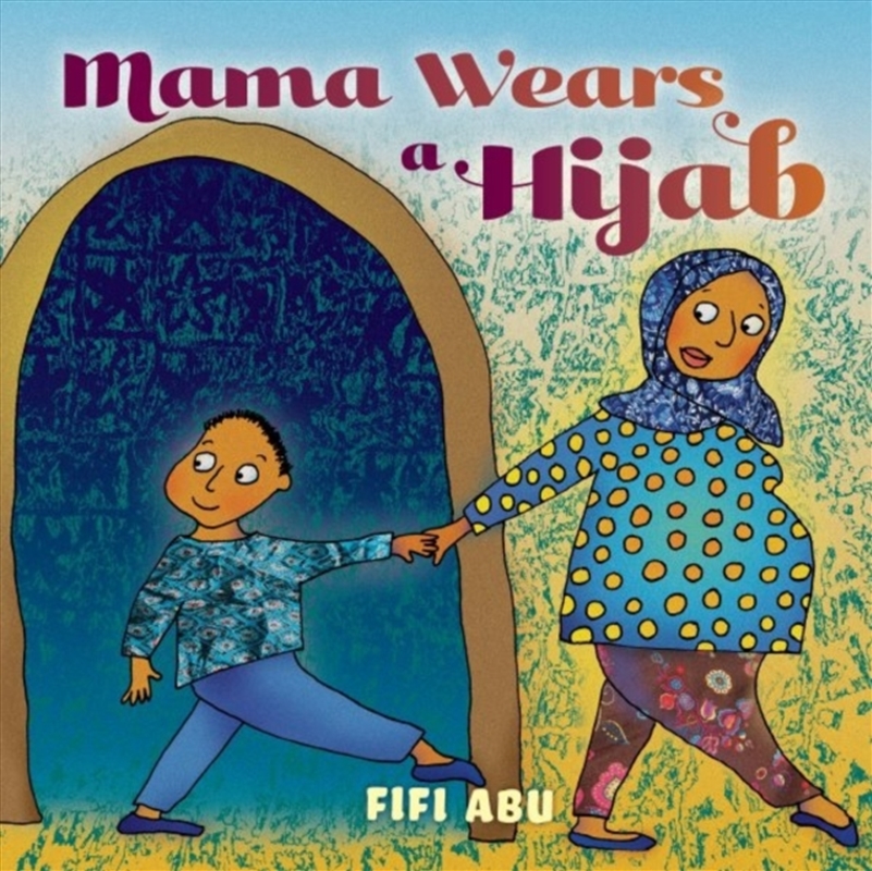 Mama Wears A Hijab/Product Detail/Childrens