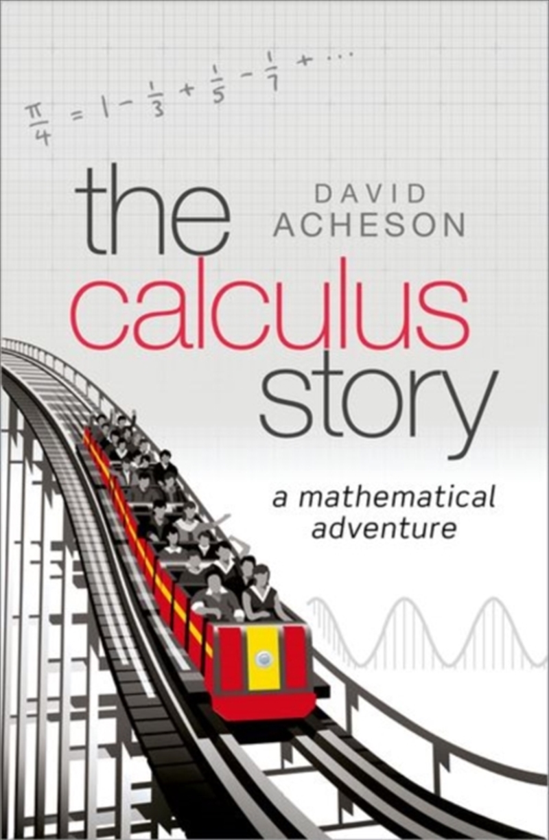 The Calculus Story : A Mathematical Adventure/Product Detail/Science