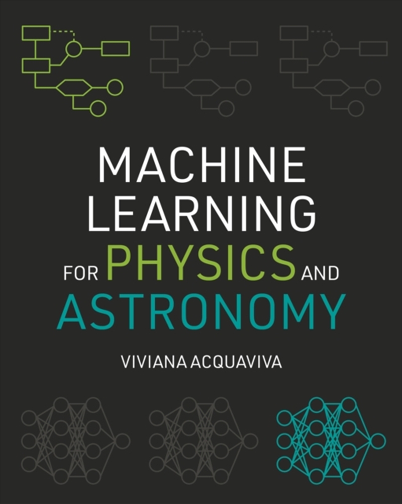 Machine Learning For Physics And Astronomy/Product Detail/Science