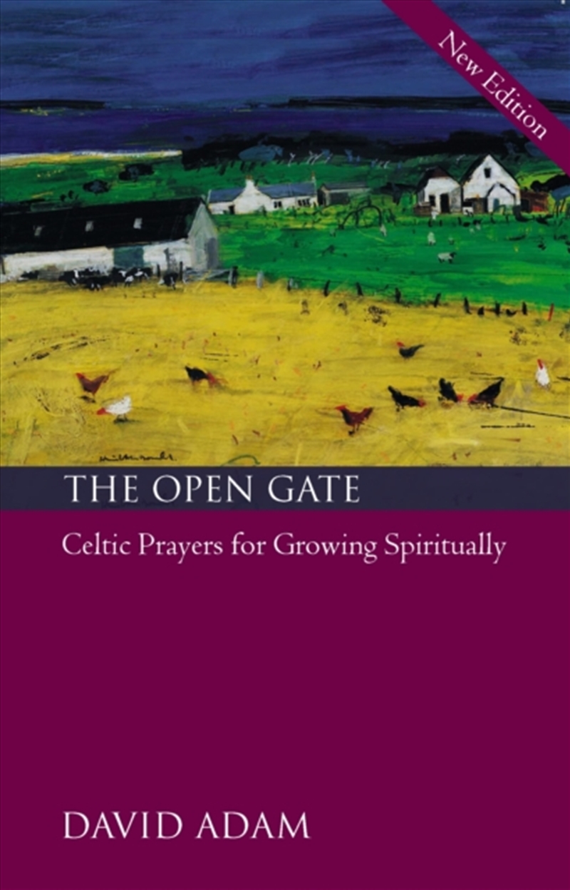 The Open Gate : Celtic Prayers For Growing Spiritually/Product Detail/Religion & Beliefs