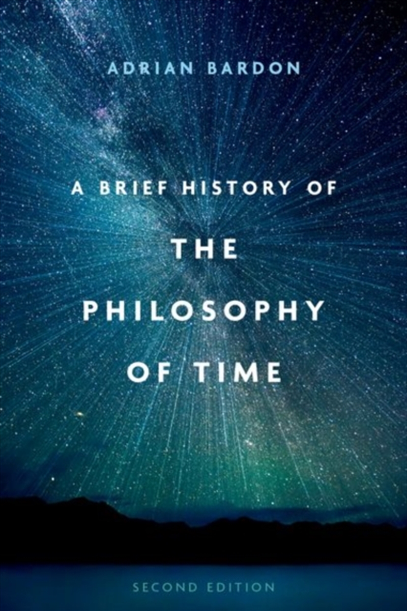 A Brief History Of The Philosophy Of Time/Product Detail/Reading