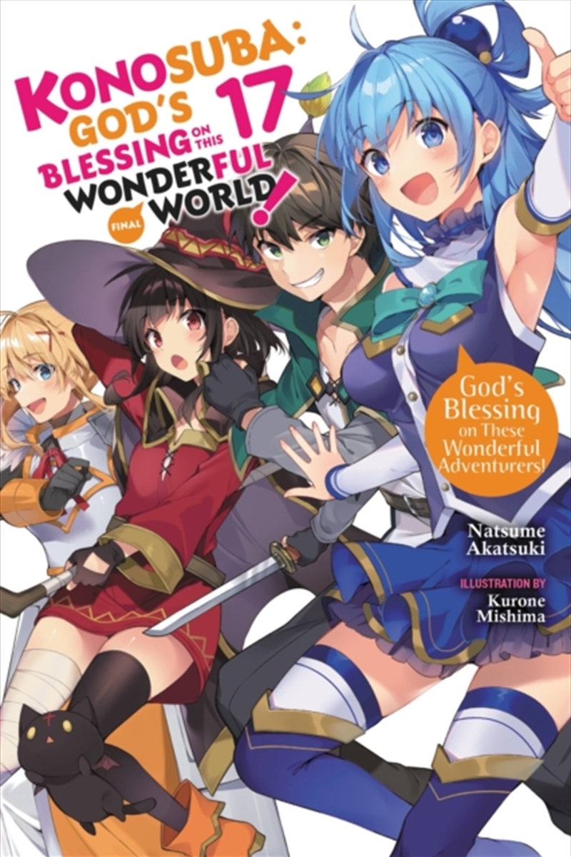 Konosuba: God'S Blessing On This Wonderful World!, Vol. 17 (Light Novel)/Product Detail/Fantasy Fiction