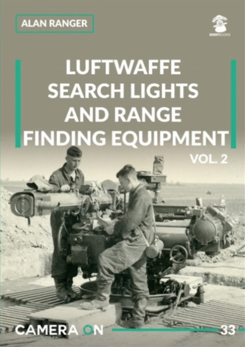 Luftwaffe Search Lights And Range Finding Equipment Vol. 2/Product Detail/History