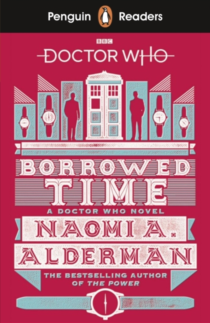 Penguin Readers Level 5: Doctor Who: Borrowed Time (Elt Graded Reader) : Abridged Edition/Product Detail/Childrens Fiction Books
