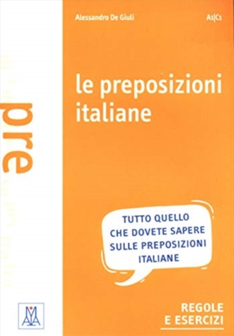Le Preposizioni Italiane/Product Detail/Language & Linguistics