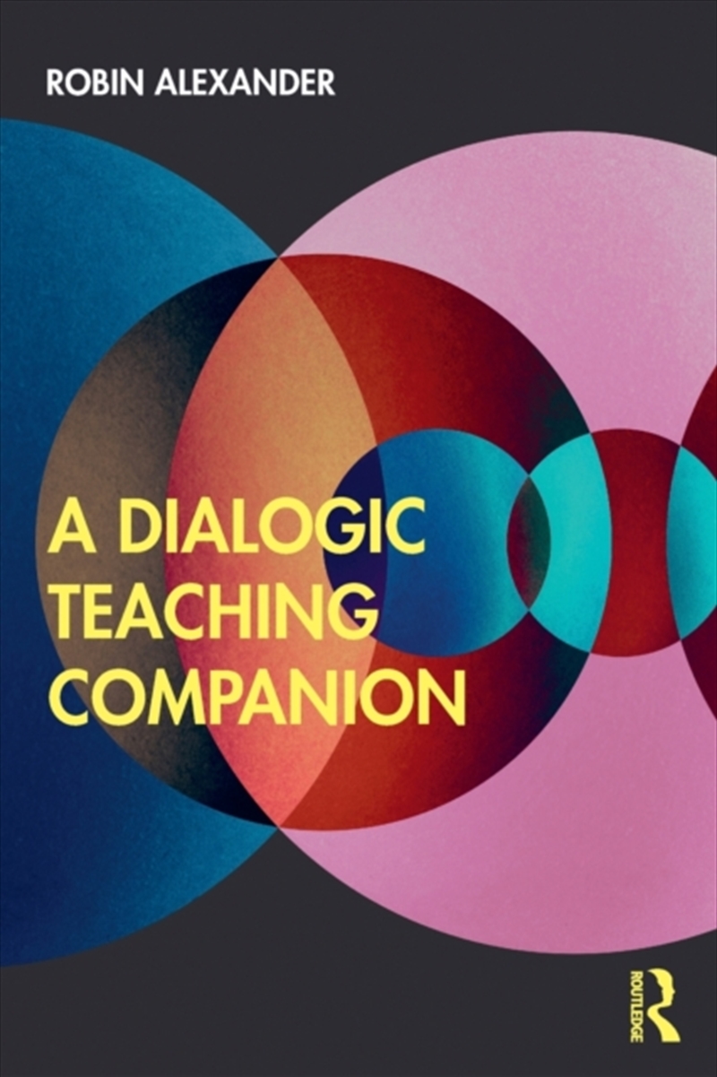 A Dialogic Teaching Companion/Product Detail/Education & Textbooks