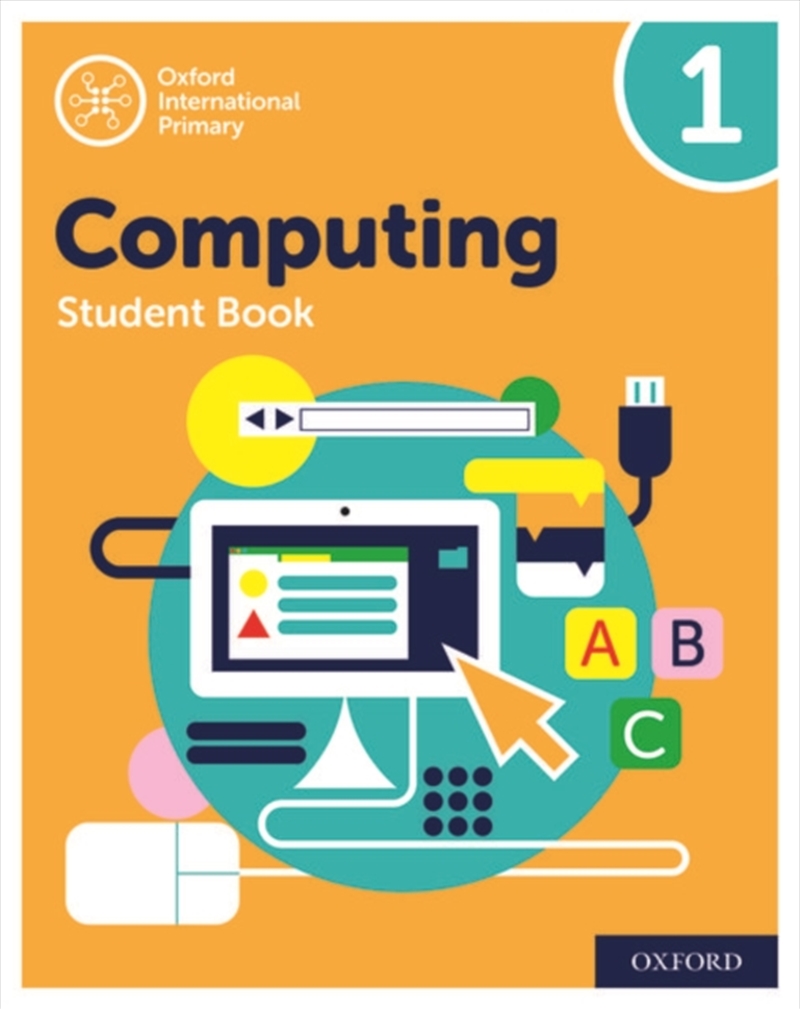 Oxford International Computing: Student Book 1/Product Detail/Education & Textbooks