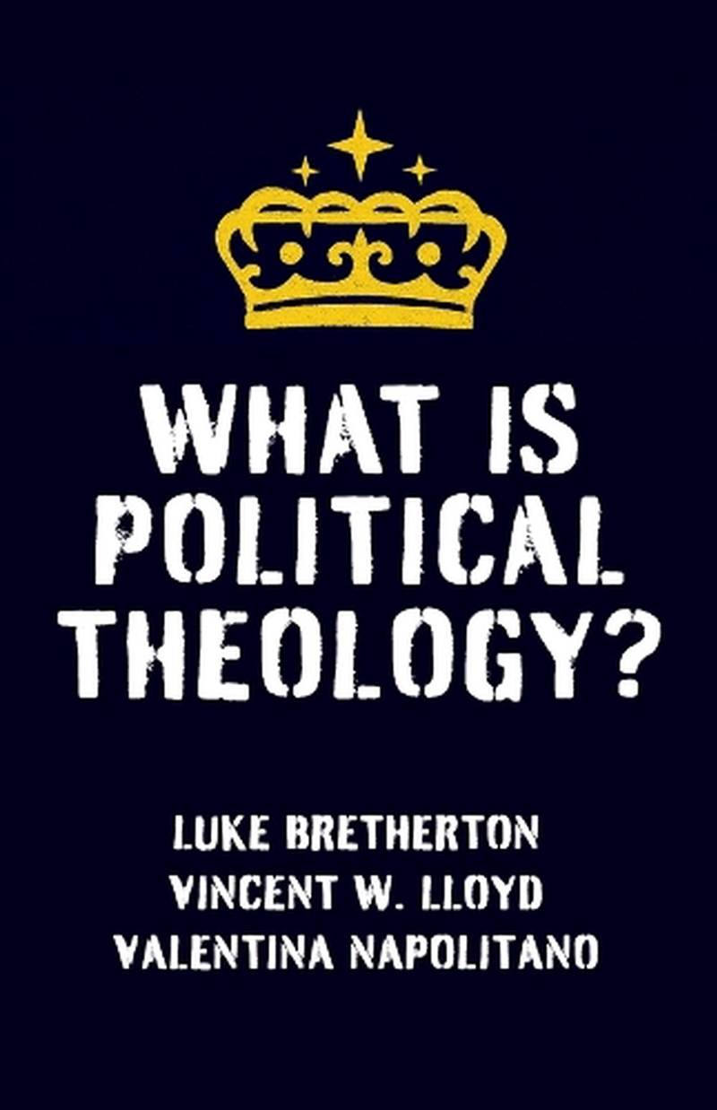 What Is Political Theology?/Product Detail/Religion & Beliefs