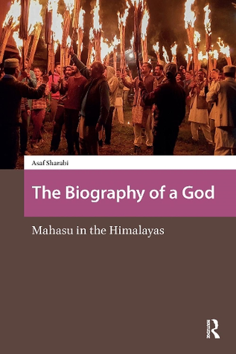 The Biography Of A God : Mahasu In The Himalayas/Product Detail/Religion & Beliefs