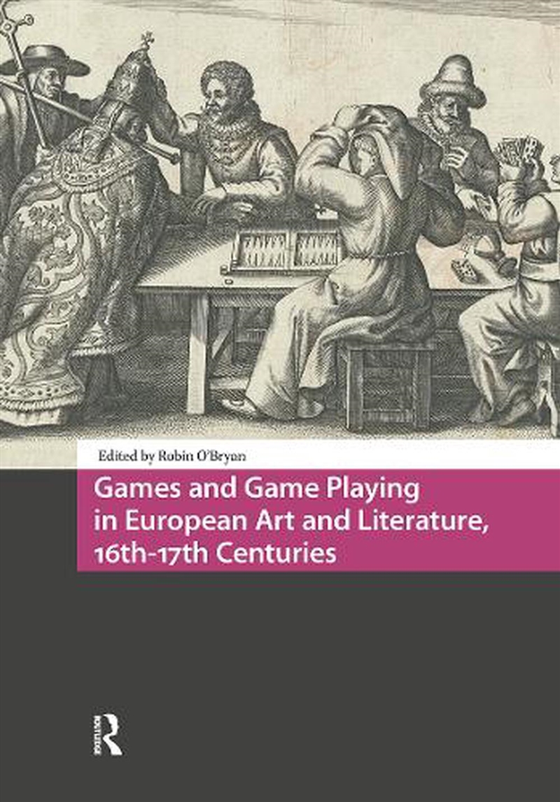 Games And Game Playing In European Art And Literature, 16Th-17Th Centuries/Product Detail/Art