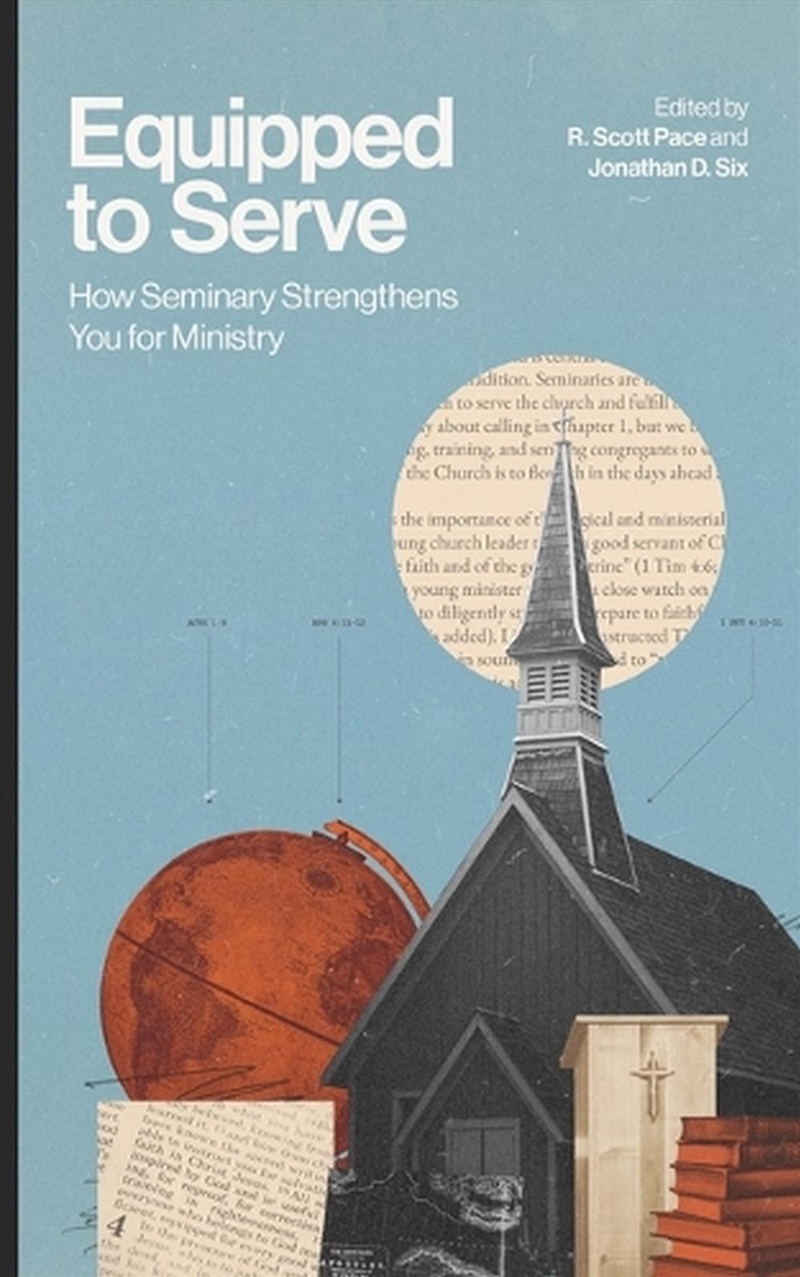 Equipped To Serve : How Seminary Strengthens You For Ministry/Product Detail/Religion & Beliefs