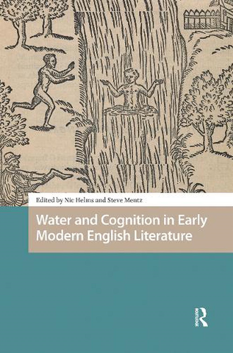 Water And Cognition In Early Modern English Literature/Product Detail/Literature & Poetry