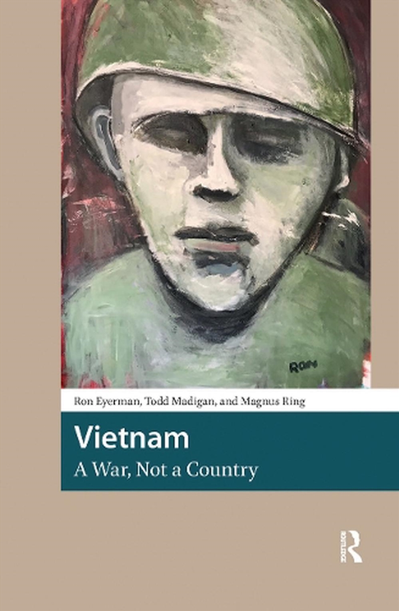 Vietnam, A War, Not A Country/Product Detail/History