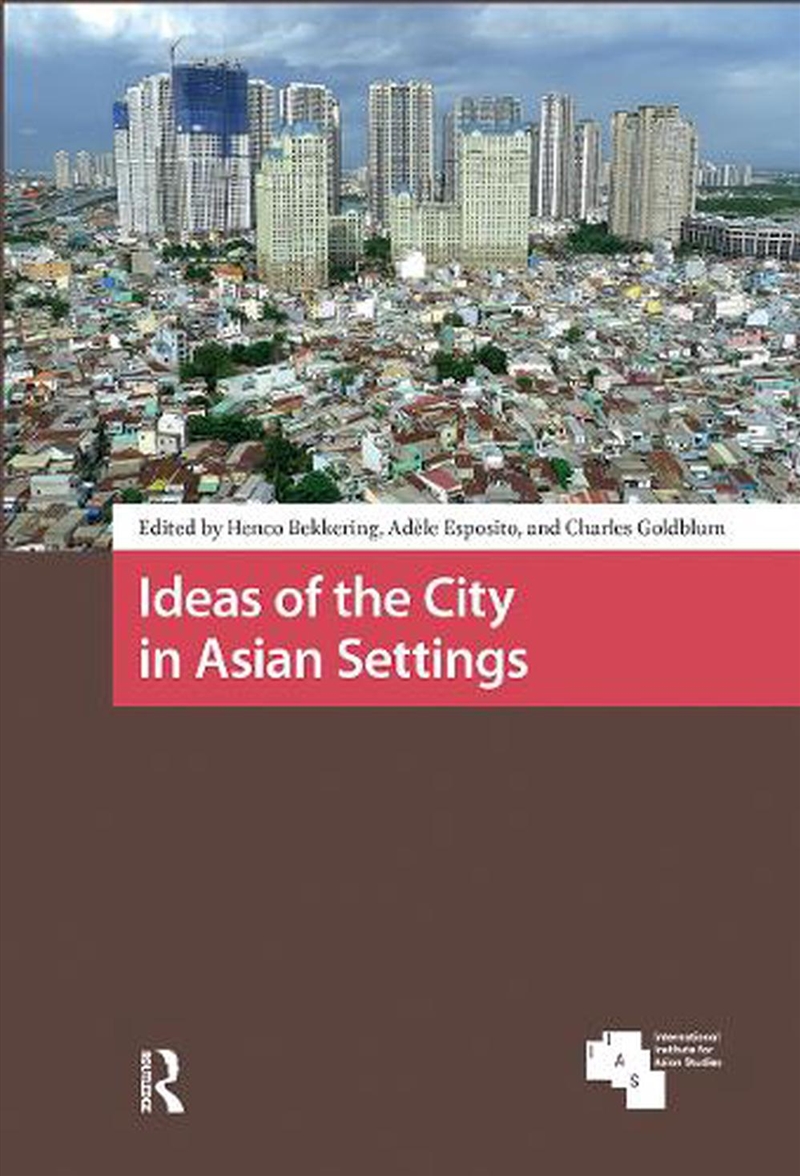 Ideas Of The City In Asian Settings/Product Detail/Society & Culture