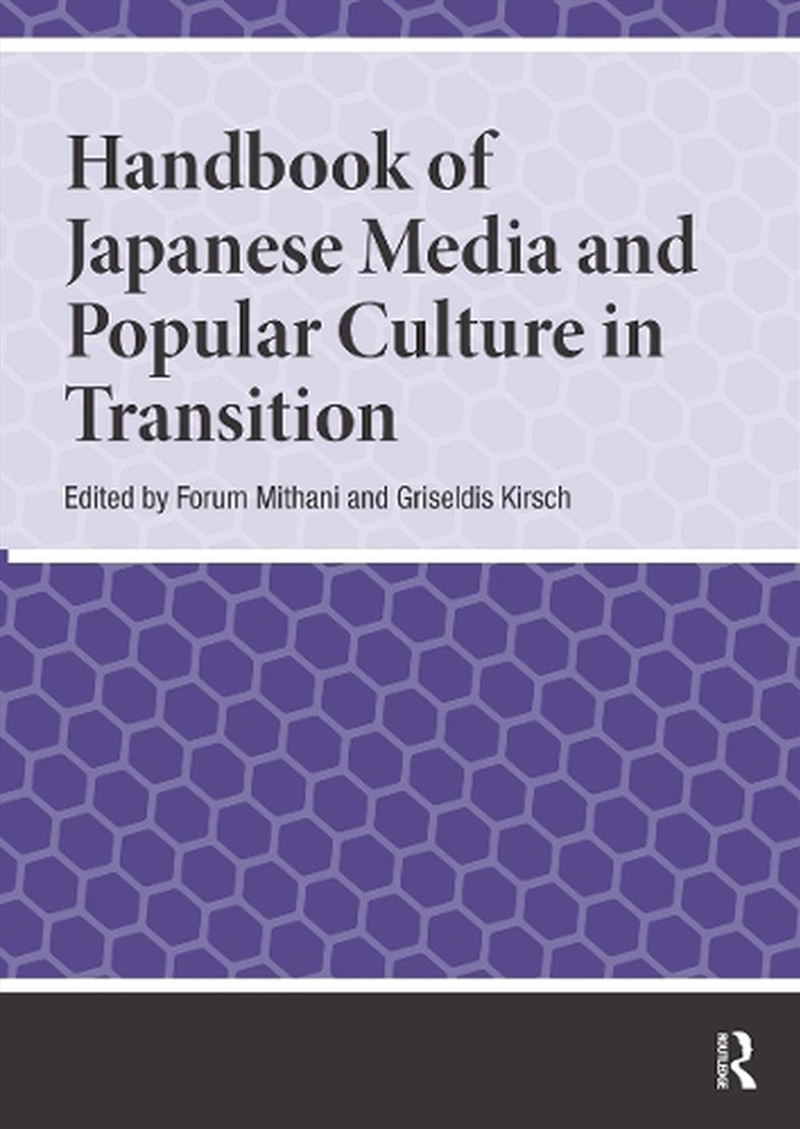 Handbook Of Japanese Media And Popular Culture In Transition/Product Detail/History