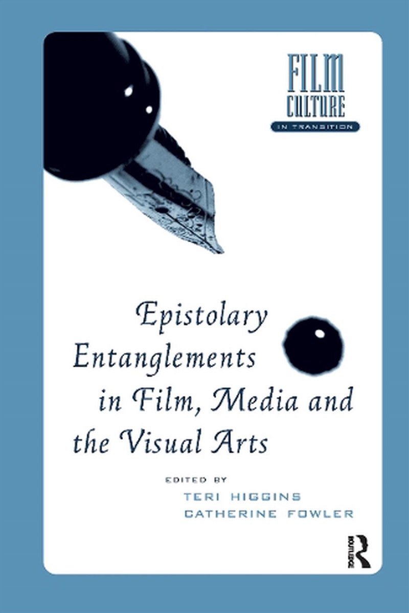 Epistolary Entanglements In Film, Media And The Visual Arts/Product Detail/Society & Culture