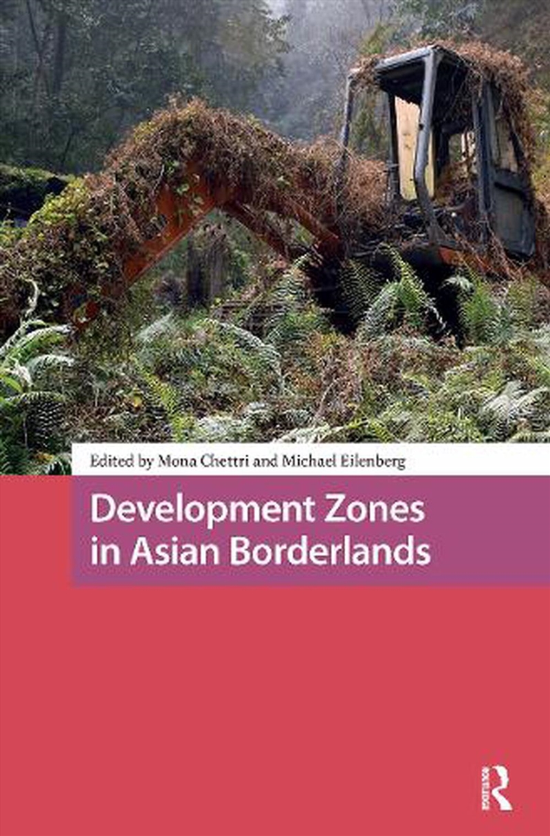 Development Zones In Asian Borderlands/Product Detail/Society & Culture