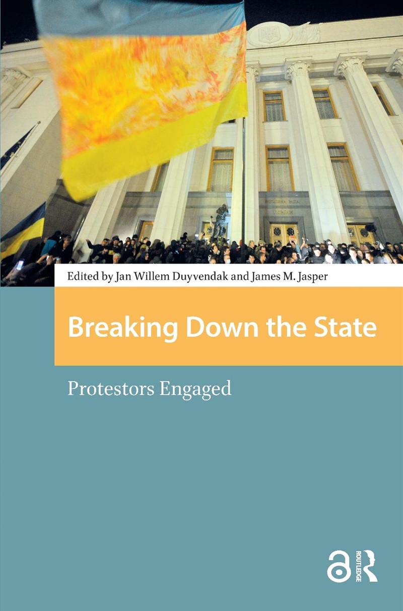 Breaking Down The State : Protestors Engaged/Product Detail/Politics & Government