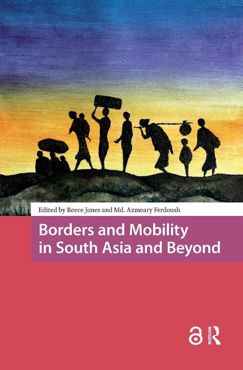 Borders And Mobility In South Asia And Beyond/Product Detail/Society &amp; Culture