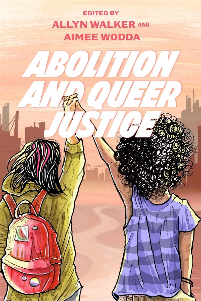 Abolition And Queer Justice/Product Detail/Law