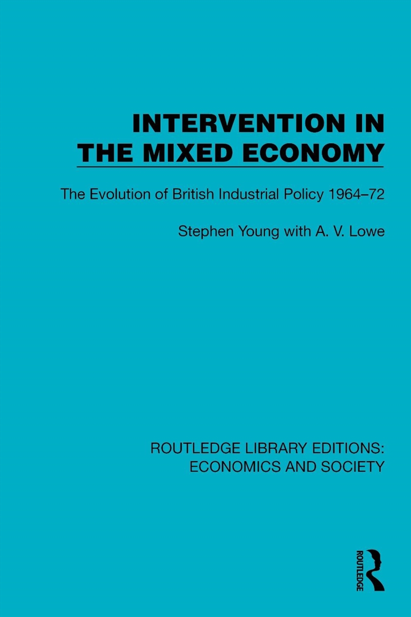 Intervention in the Mixed Economy/Product Detail/Politics & Government