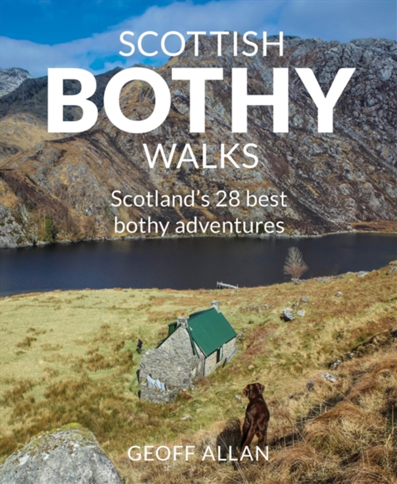 Scottish Bothy Walks/Product Detail/Travel & Holidays
