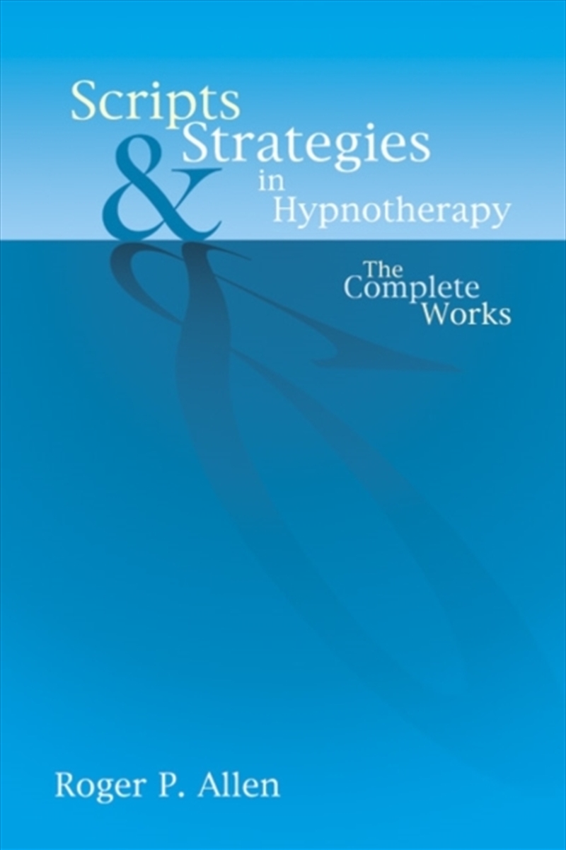 Scripts & Strategies In Hypnotherapy/Product Detail/Psychology