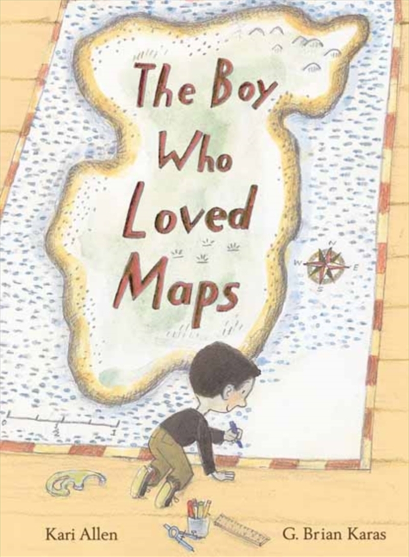 Boy Who Loved Maps/Product Detail/Childrens Fiction Books