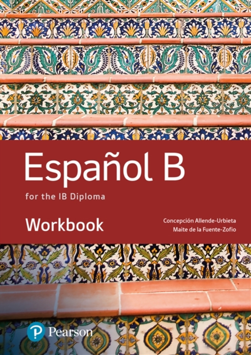 Spanish B For The Ib Diploma Workbook/Product Detail/Language & Linguistics