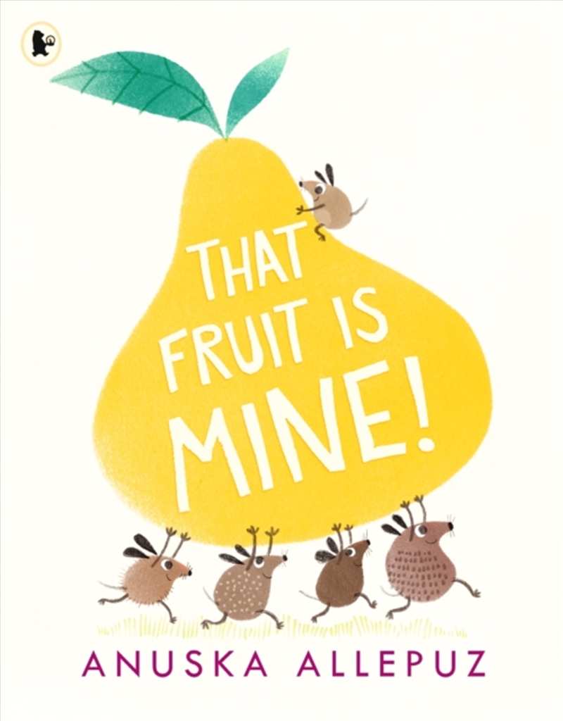 That Fruit Is Mine/Product Detail/Early Childhood Fiction Books