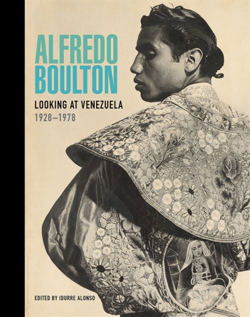 Alfredo Boulton Looking At Venezuela/Product Detail/Photography