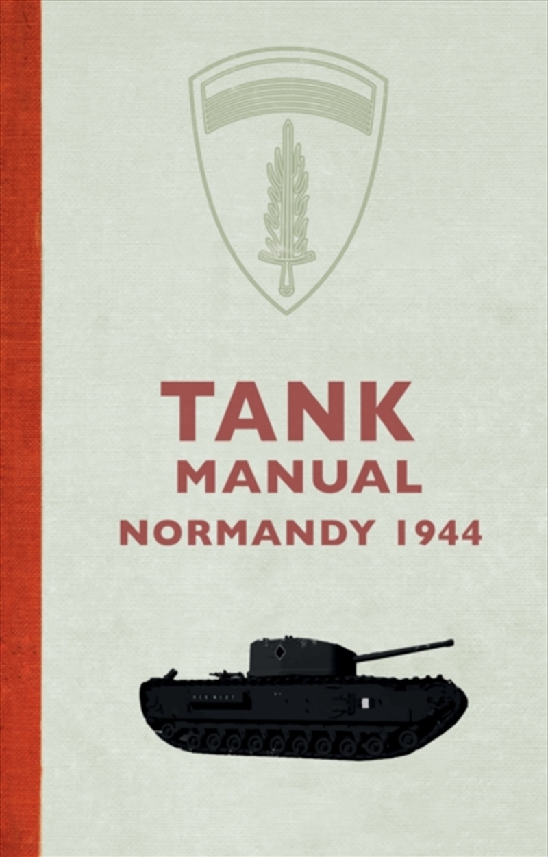 Tank Manual Normandy 1944/Product Detail/History