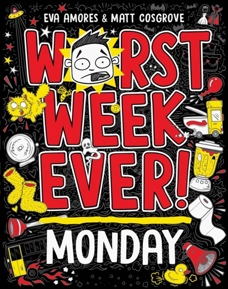 Worst Week Ever Monday/Product Detail/Childrens Fiction Books