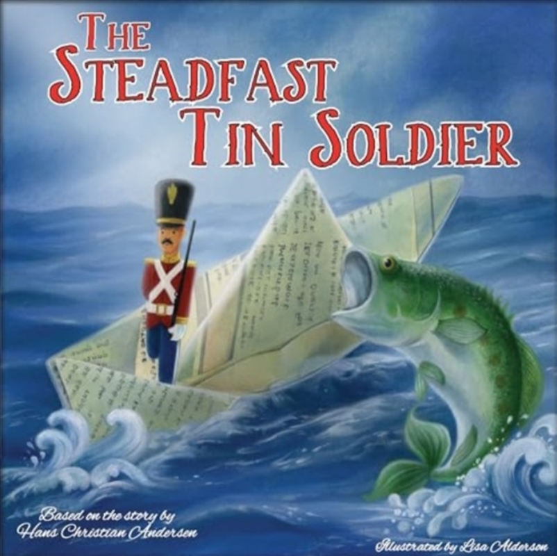 Steadfast Tin Soldier/Product Detail/Early Childhood Fiction Books