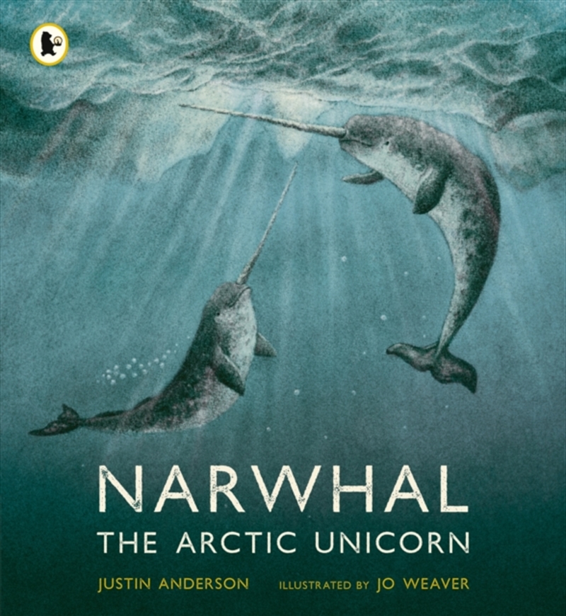 Narwhal The Arctic Unicorn/Product Detail/Childrens