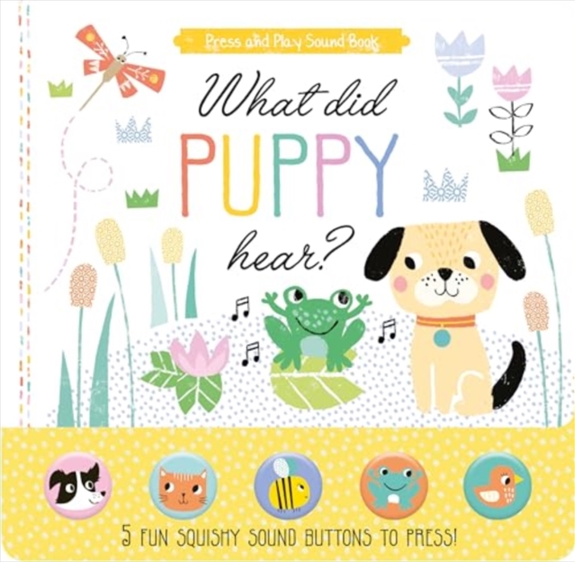 What Did Puppy Hear/Product Detail/Early Childhood Fiction Books