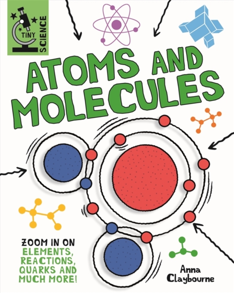 Tiny Science Atoms And Molecules/Product Detail/Childrens