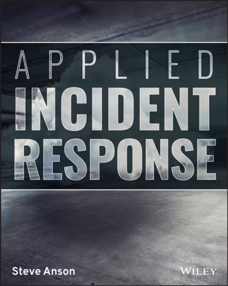 Applied Incident Response/Product Detail/Technology & Engineering